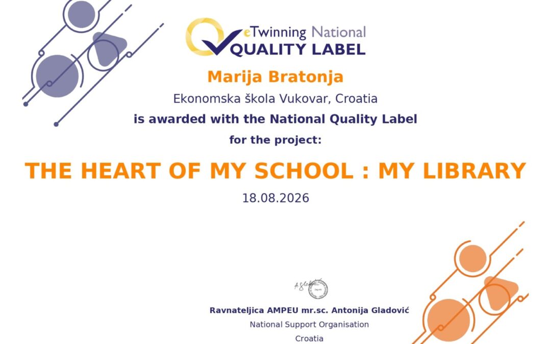 Projekt „The Heart of My School – My Library“ nagrađen Nacionalnom oznakom kvalitete